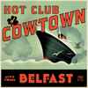 Hot Club Of Cowtown* - Live From Belfast