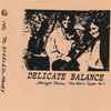 Delicate Balance (2) - Rough Demo - The Attic Tapes Vol. 1