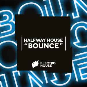 Halfway House - Bounce album cover