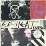 Primal Scream - Evil Heat | Releases | Discogs