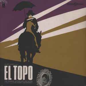 Alejandro Jodorowsky - El Topo (The Original Motion Picture Score)