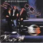 ZZ Top – My Head's In Mississippi (1991, Small Centre Hole, Vinyl 