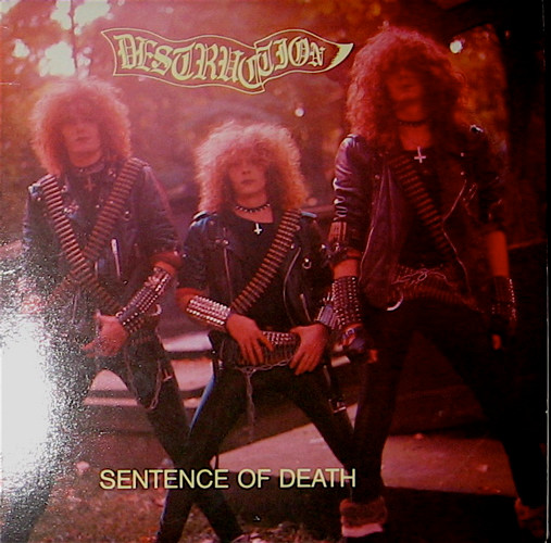 Destruction – Sentence Of Death (1984, Vinyl) - Discogs