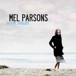 Mel Parsons (2) - Over My Shoulder album cover