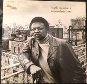 Hugh Masekela - Reconstruction Album-Cover