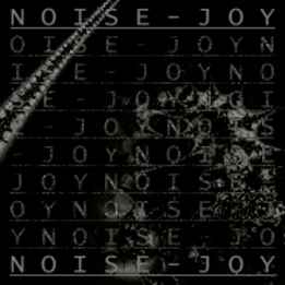 Noise-Joy