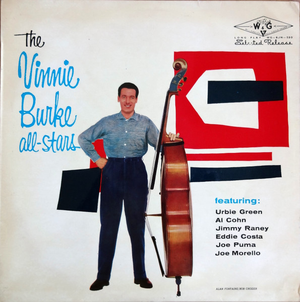 The Vinnie Burke All-Stars - The Vinnie Burke All-Stars | Releases