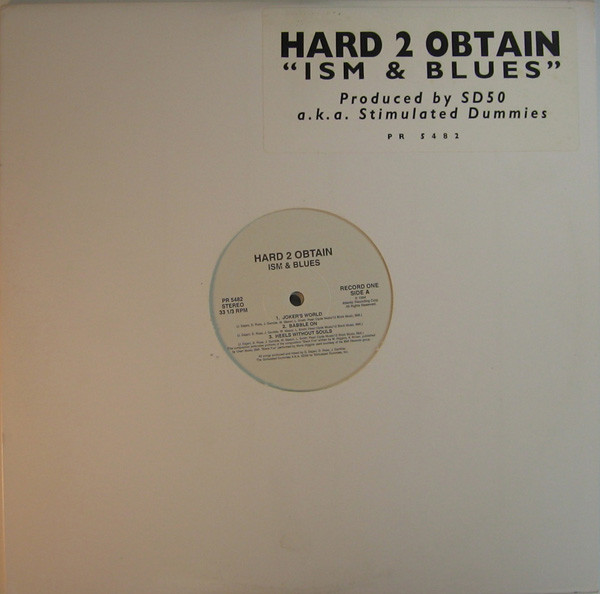 Hard 2 Obtain – Ism & Blues (1994, Vinyl) - Discogs