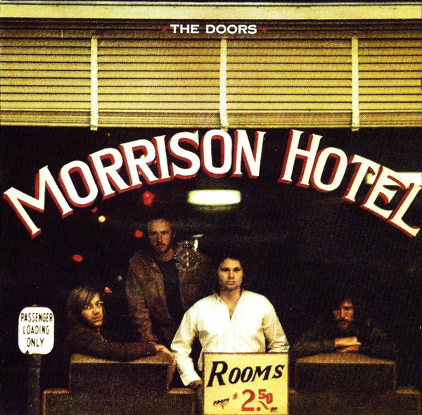 The Doors – Morrison Hotel (CD) - Discogs