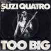 Suzi Quatro - Too Big
