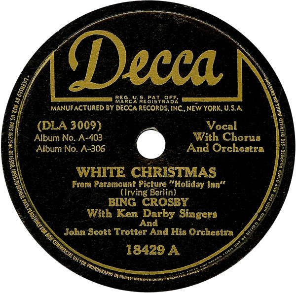 Bing Crosby – White Christmas / Let's Start The New Year Right (1942