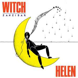 Helen (2) - Witch / Zanzibar