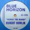 Hubert Sumlin - Across The Board
