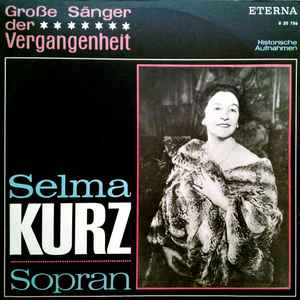 Selma Kurz - Selma Kurz - Sopran album cover