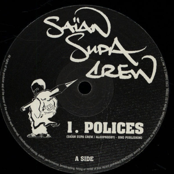 Saïan Supa Crew - Polices | Source (7243 546667 6 6) - 3