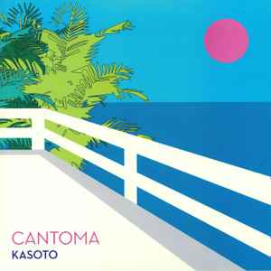 Kasoto - Cantoma