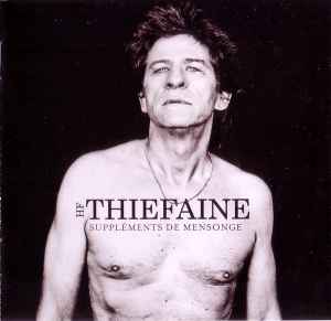 Hubert Félix Thiéfaine - Suppléments De Mensonge album cover