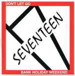 Cover of Don't Let Go / Bank Holiday Weekend, 2002-04-15, Vinyl