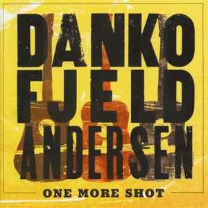 Danko Fjeld Andersen - One More Shot album cover