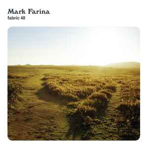 Fabric 40 - Mark Farina