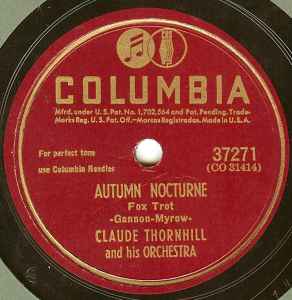 Claude Thornhill And His Orchestra - Autumn Nocturne / Snowfall album cover