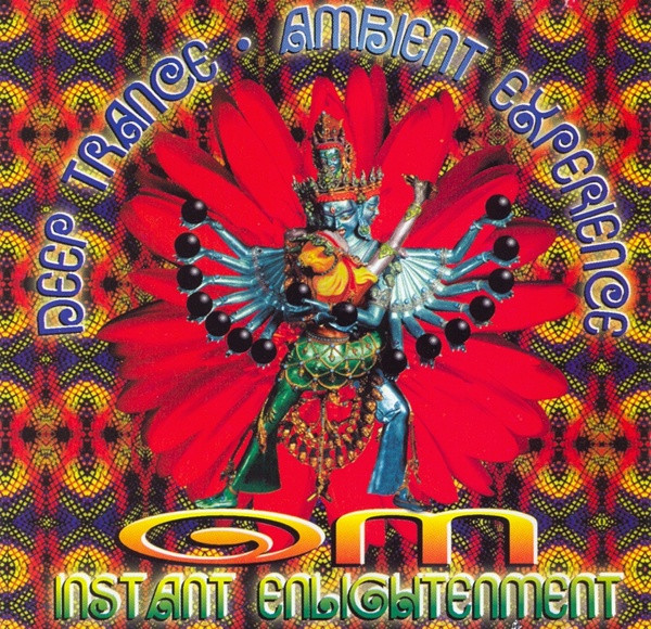 last ned album Om - Instant Enlightenment Deep Trance Ambient Experience