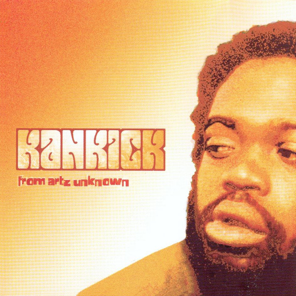 Kankick – From Artz Unknown (2001, Vinyl) - Discogs