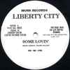 Liberty City - Some Lovin'