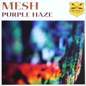 Purple Haze - Mesh