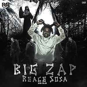 Reace Sosa - Big Zap album cover