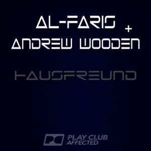 Al-Faris & Andrew Wooden - Hausfreund album cover