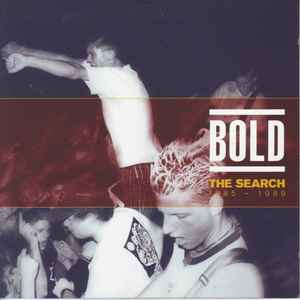 Bold (2) - The Search : 1985 - 1989