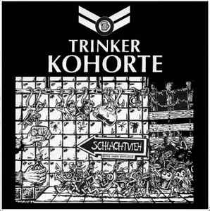 Trinker Kohorte - Schlachtvieh album cover