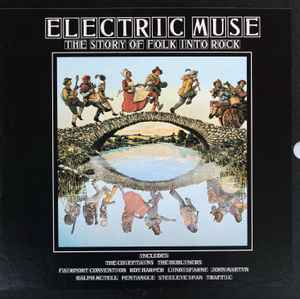 Various - Electric Muse: The Story Of Folk Into Rock album cover