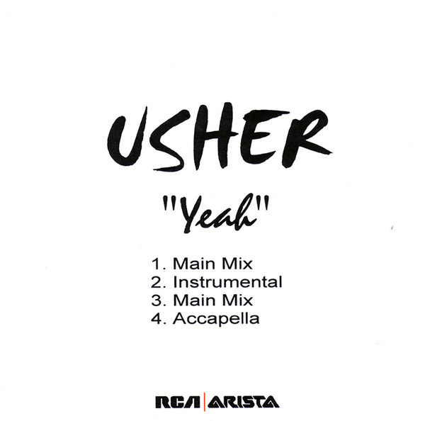 Usher Feat. Lil' Jon & Ludacris – Yeah (2003, Vinyl) - Discogs