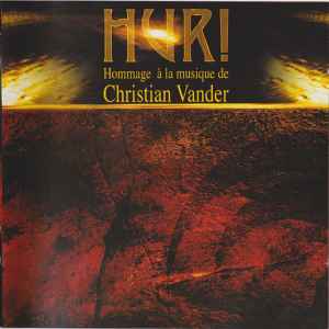 Hur! (Hommage À La Musique De Christian Vander) - Various