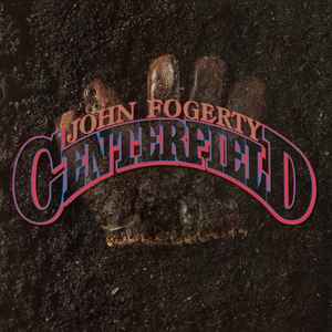 John Fogerty - Centerfield album cover