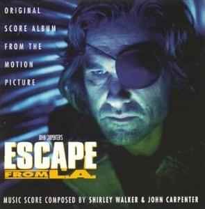 Shirley Walker - John Carpenter's Escape From L.A. (Original Score Album From The Motion Picture) album cover