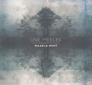 Maarja Nuut - Une Meeles  album cover