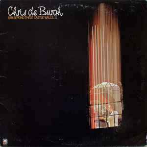 Chris de Burgh - Far Beyond These Castle Walls album cover