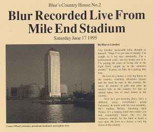 Blur - Blur's Country House No. 2 (Blur Recorded Live From Mile End Stadium, Saturday June 17 1995)