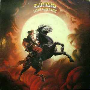 A Horse Called Music - Willie Nelson
