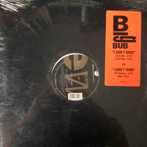 Big Bub - I Don't Mind album cover