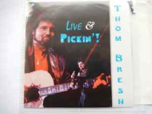 Thom Bresh - Live & Pickin' ! album cover