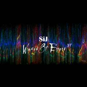 SiJ - Waves Of Errors EP album cover