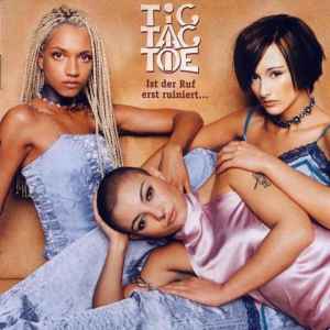 Tic Tac Toe (2) - Ist Der Ruf Erst Ruiniert... album cover