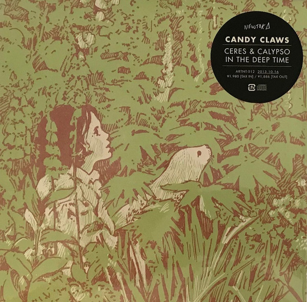 Candy Claws - Ceres & Calypso In The Deep Time | Releases | Discogs