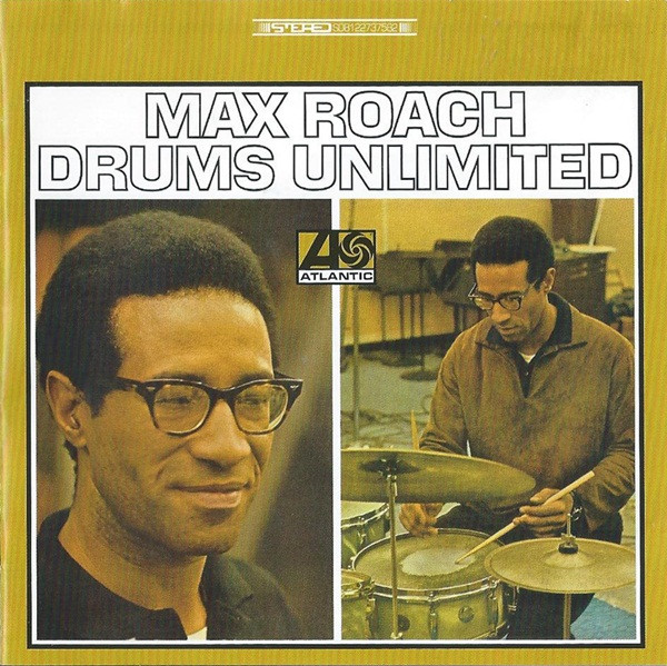 Max Roach - Drums Unlimited | Releases | Discogs