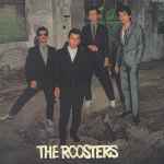 ルースターズ – The Roosters (1980, Vinyl) - Discogs