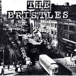 The Bristles / The Workin' Stiffs - The Bristles / The Workin' Stiffs